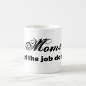 ママは仕事を終えるおもしろい引用文マグ母の日 コーヒーマグカップ (中央)