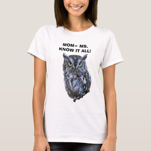 ママは全てを知っている Tシャツ (正面)