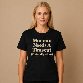 ママは反省中 (できれば一人で) Tシャツ