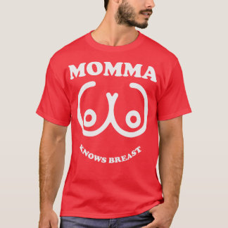 ママは胸を知っている Tシャツ