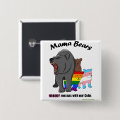 ママは誰も私たちの子どもにからかわない 缶バッジ (正面&裏面)