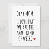 ママへ 私たちって同じ種類の変わり者よね 愛してる シーズンカード (正面)