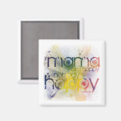 ママもしは幸せじゃない、誰も幸せじゃない マグネット (正面/裏面)