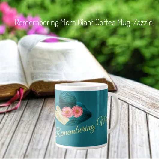 ママを思い出す ジャンボコーヒーマグカップ