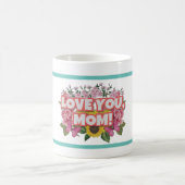ママを愛してるマグ コーヒーマグカップ (中央)