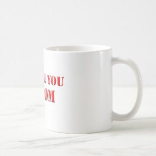 ママを愛してる コーヒーマグカップ