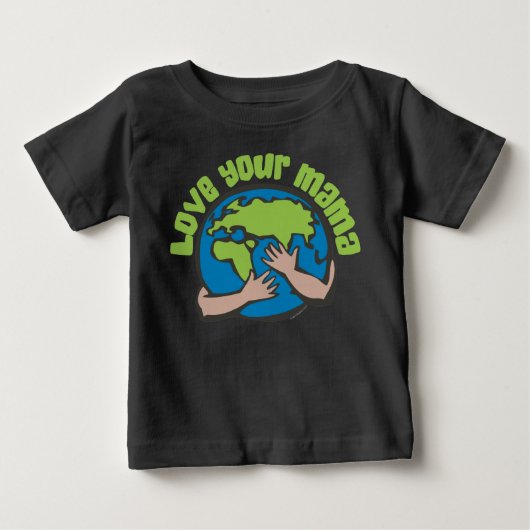 ママを愛する地球の気候救変化を愛する ベビーTシャツ (正面)