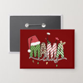 ママクロースクリスマスおもしろいクリスマスママ 缶バッジ (正面/裏面)