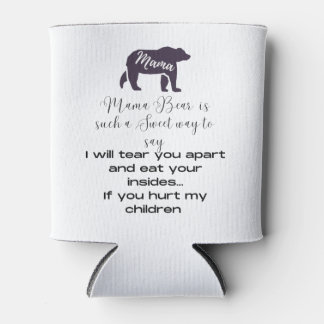 ママクールは。Mama Bearの意味をCan Coに示す 缶クーラー