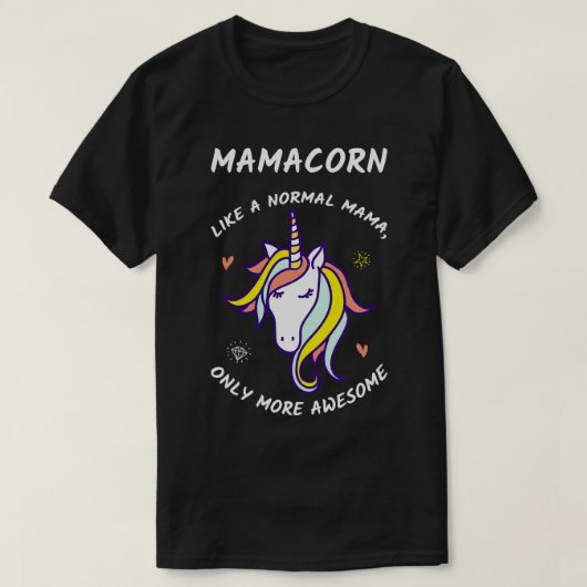 ママコーンIIIマ素晴らしマユニコーン Tシャツ (デザイン正面)