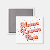 ママナウ最高のズピンクブラウンよくはしゃぐレトロレタリング マグネット (正面/裏面)