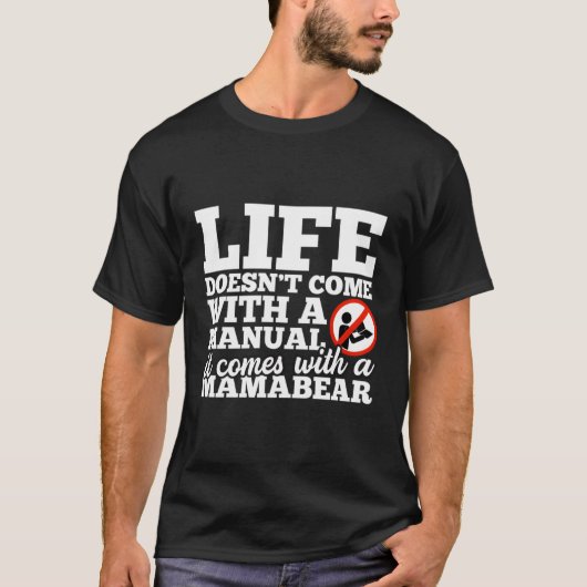 ママビー来アで人生が来無い Tシャツ (正面)