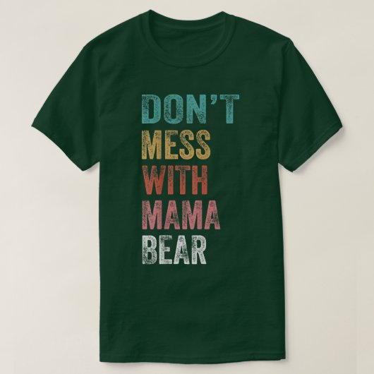 ママベア170と散らかすな Tシャツ (デザイン正面)