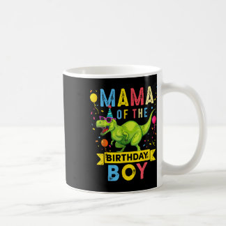 マママオブザ誕生日ボーイTレックス恐竜誕生日F コーヒーマグカップ