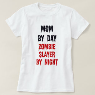 マママデイゾンビースレイヤーbyナイト tシャツ