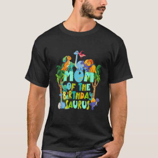 ママママザウルス誕生日レックスマザードラウス Tシャツ