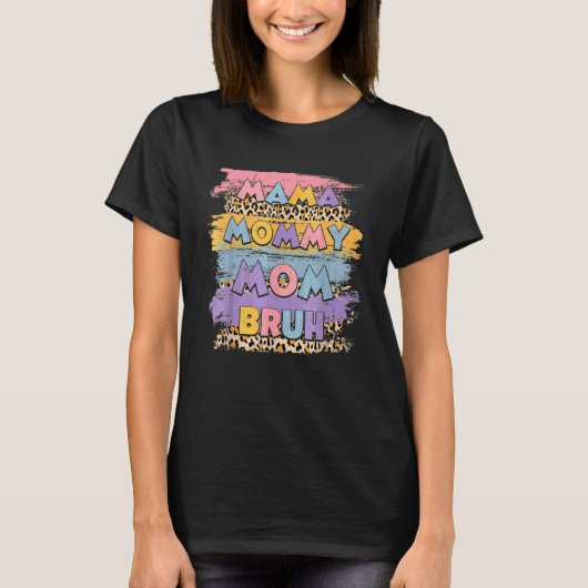ママママ母ブリュヒョウぼう幸せな母の日 Tシャツ (正面)