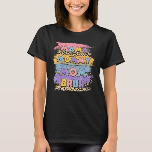 ママママ母ブリュヒョウぼう幸せな母の日 Tシャツ (正面)