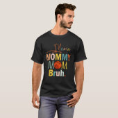 ママママ母ブー母おもしろい男の子ママ生活バスク Tシャツ (正面フル)