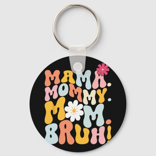 ママママBruh Groovy Mothers Day キーホルダー (正面)