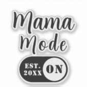ママモードON!設立年カスタムママデカール シール (正面)