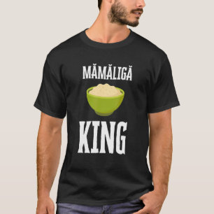 ママリガルーマニアのモルドバのお粥ポレンタロマーニ Tシャツ