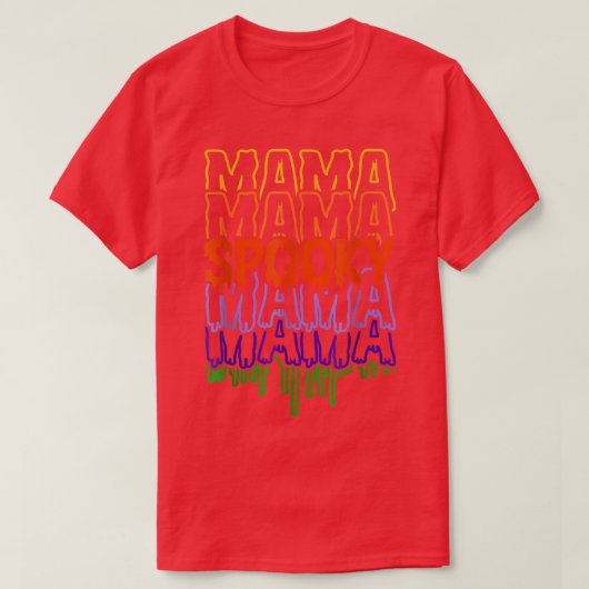 ママ不気味スプキー母ハッピーハローウィン日スプキー Tシャツ (デザイン正面)