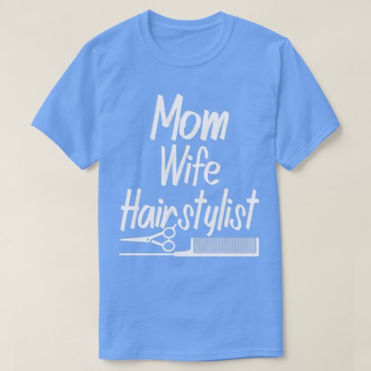 ママ妻ヘアスタイリスト2 Tシャツ (デザイン正面)
