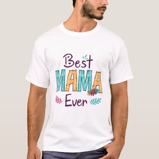 ママ最高のマ・エバー女性フラワーデコール Tシャツ (正面)