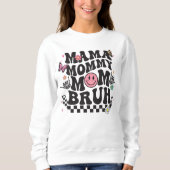 ママ母ブリュウ スウェットシャツ (正面)