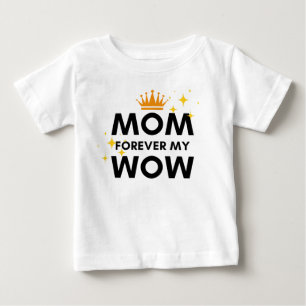 ママ永遠に私のワウ ベビーTシャツ