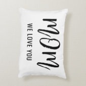 ママ私たちは愛してあなたカスタムを愛する母の日ギフト アクセントクッション (裏面(縦))