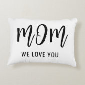 ママ私たちは愛してあなたカスタムを愛する母の日ギフト アクセントクッション (裏面)
