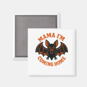 ママ私のホーム来こうもりティー_1 マグネット (正面/裏面)