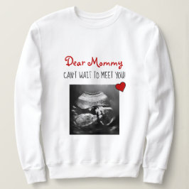 ママ親愛は会うのを待ち遠しい！ スウェットシャツ