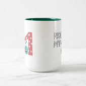 ママ誇りを持った・オブ・ワン ツートーンマグカップ (中央)