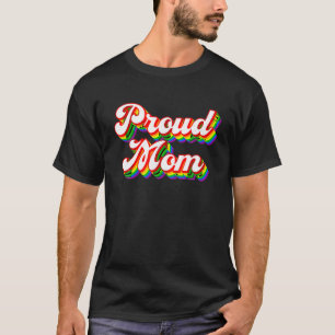ママ誇りを持ったLGBTQレインボープライドTシャツ Tシャツ