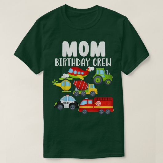 ママ誕生日クルーBdayボーイカー火災トラック飛行機 Tシャツ (デザイン正面)