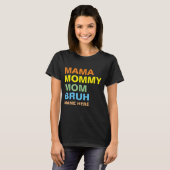 ママ お母さん ママ 兄貴 カスタム  Tシャツ (正面フル)