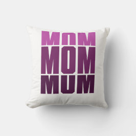 ママ・ママ・ママ クッション