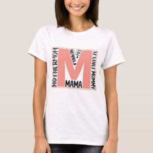 ママ ママ ママ ママ マザー ママ Tシャツ
