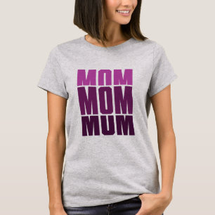 ママ・ママ・ママ Tシャツ