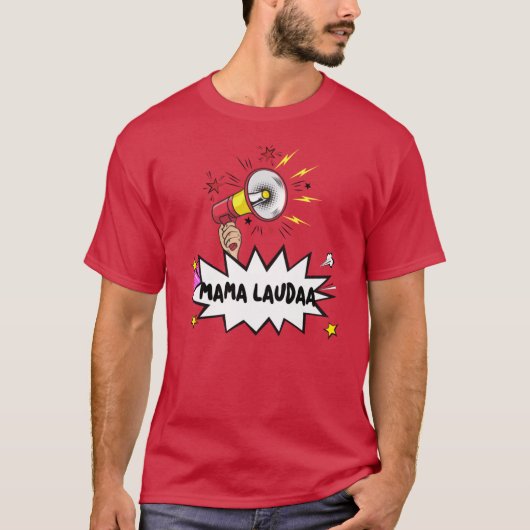 ママ・ラウダ・マヨルカ島のパーティーガール Tシャツ (正面)