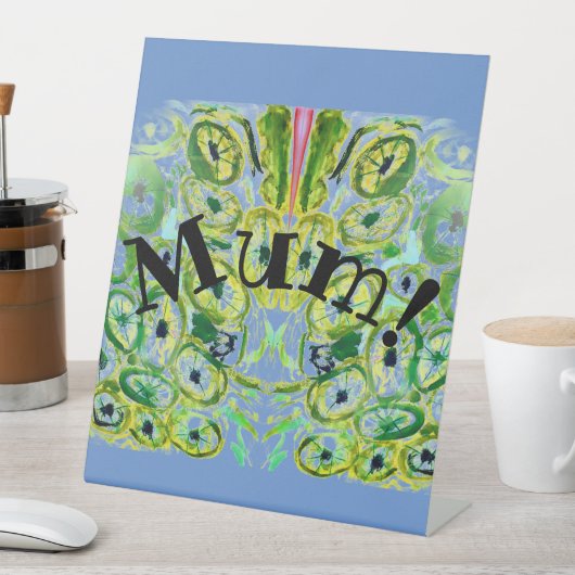 ママ! 台座サイン (インサイチュ)