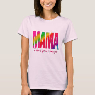 ママ – 大好きTシャツ Tシャツ