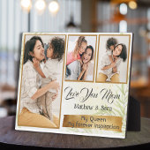 ママ、愛してる: 私の女王、私のインスピレーション フォトプラーク