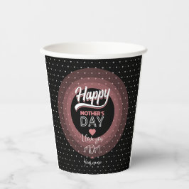 ママ、愛してる 紙コップ