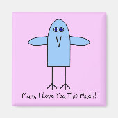 ママ、私はあなたのことが大好き! マグネット (正面)