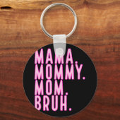 ママBruh Mothers Day 2024ヴィンテージマザー キーホルダー (正面)