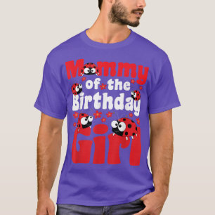 マミーオブザ誕生日ガールLadybug昆虫Entomol Tシャツ